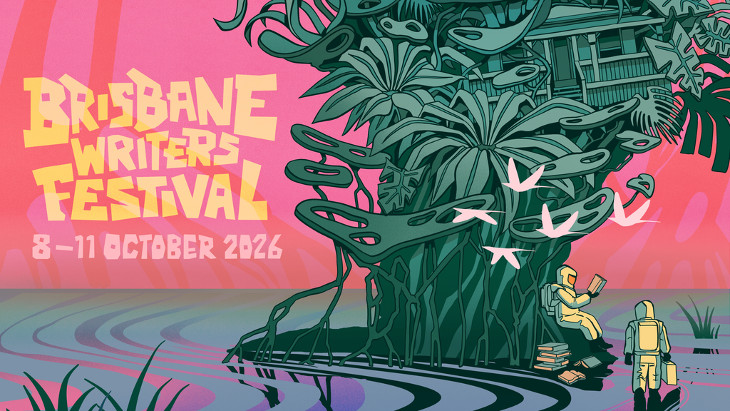 2026 Brisbane Writers Festival
