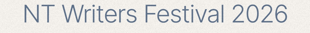 2026 Northern Territory Writers Festival